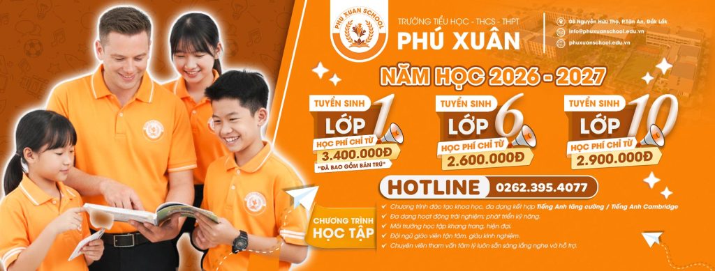Trường Tiểu học – THCS – THPT Phú Xuân tại Buôn Ma Thuột - Phu Xuan School